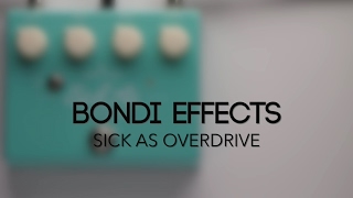Video thumbnail for Bondi Effects Sick As Overdrive Guitar Effects Pedal Demo by Pedal of the Day