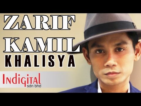 Zarif Kamil - Khalisya (Official Lyric Video)