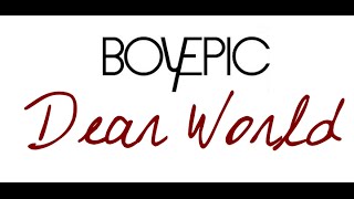 Boy Epic - Dear World [magyarul]