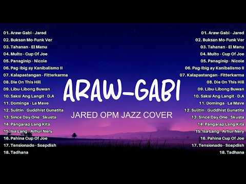 Araw-Gabi - Regine Velasquez (Jazz Cover by Jared) | Top OPM Tagalog Songs Philippines 2026