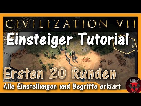 Civ 7 – Tutorial for Beginners | The First 20 Rounds – All Settings and Terms Explained
