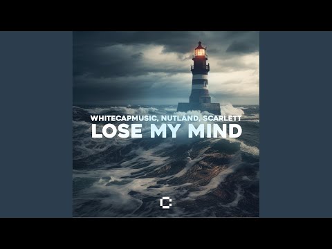 Lose My Mind