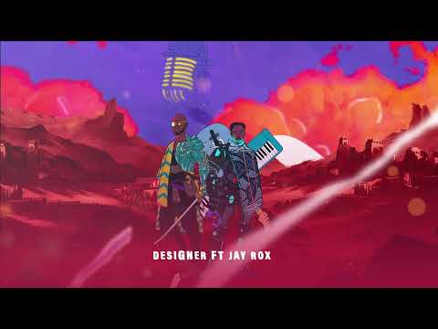 DESIGNER - Umoja Sounds Ft. Jay Rox (Official Audio)
