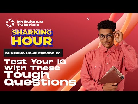 Sharking Hour Livestream Episode 28 | Test your IQ with These Tough Questions #SharkingHour