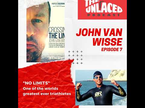 John Van Wisse: Superhuman #7 - The Unlaced Podcast with Jake Barker-Daish