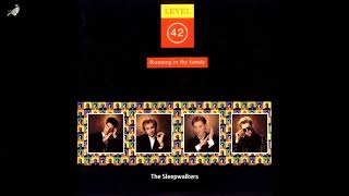 The Sleepwalkers by Level 42