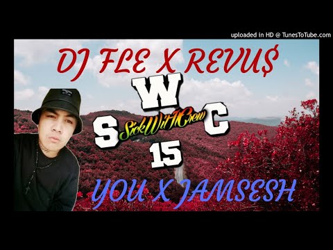DJ FLe X REVU$ X YOU X JAMSESH