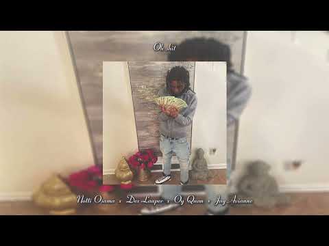 Notti Osama x Dex Lauper x OY Quan x Jay Avianne Oh shit ( Slowed Reverb )