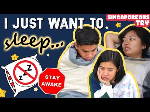 Singaporeans Try: 24 Hour No Sleep Challenge