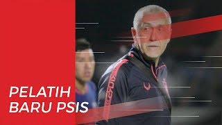 Dragan Djukanovic Resmi Ditunjuk sebagai Pelatih Baru PSIS Semarang untuk Musim 2020