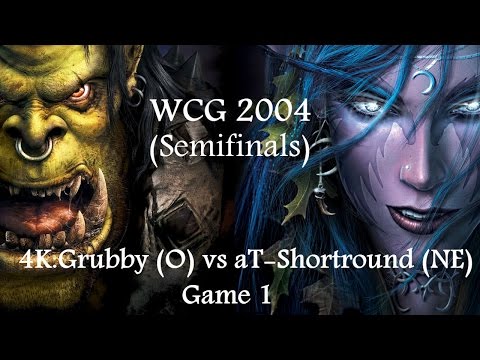 Warcraft 3 - WCG 2004 (Semi-Finals) 4K.Grubby (OR) vs aT-Shortround (NE) Game 1