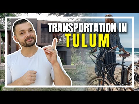 Best Mode of Transportation in Tulum Mexico