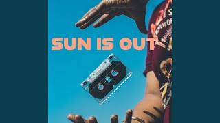 Sun Is Out - Sun Kissed Sky (2025) video