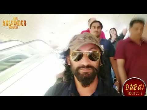DUBAI TOUR 2018 KULVINDER MUSAPURIA