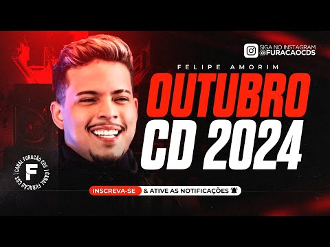 FELIPE AMORIM 2024 - CD NOVO OUTUBRO 2024 ( REPERTÓRIO NOVO ) MÚSICAS NOVAS 2024 PRA PAREDÃO