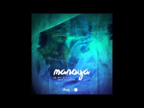 Manoya - In My Sleep (Khiflee Remix)