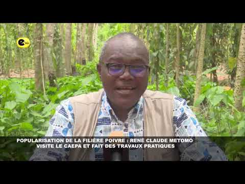 📍Popularisation de la filière poivre : René Claude Métomo visite le CAEPA et fait...