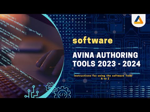 📣Avina Authoring Tools 2023-2024 💻User Guide