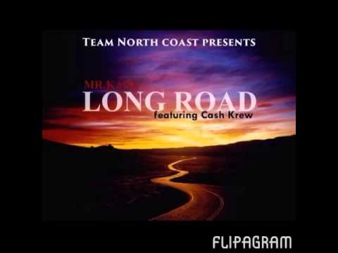 Long Road ft. KiDD KANE x CashKrew