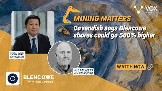 mining-matters-cavendish-says-blencowe-resources-shares-could-go-500-higher-22-06-2026