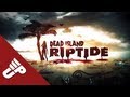 Trip: Dead island: Riptide