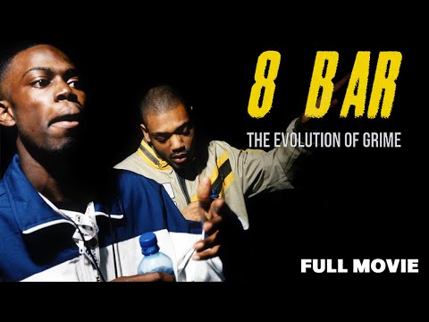 8 Bar: The Evolution Of Grime | FULL MOVIE | Skepta, Dizzee Rascal, Kano | UK Music Documentary