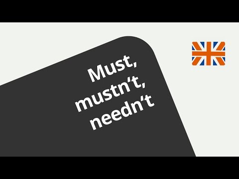 Die richtige Verwendung von "must", "mustn't" und "needn't" - Lernvideo | Englisch | Grammatik