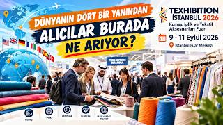 Texhibition İstanbul 2026 #1: Tekstil Dünyasının Hammaddeleri Burada!