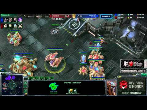 VortiX vs Tanais (ZvP) - División de Honor - Grupo B Ronda 2