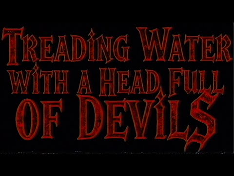 MUSIC FOR CULTS - TREADING WATER WITH A HEAD FULL OF DEVILS