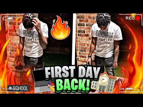 MY FIRST DAY BACK OF SCHOOL (THEY FOUGHT)