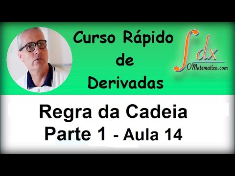 GRINGS - Regra da Cadeia - Parte 1 - ( aula 14 )