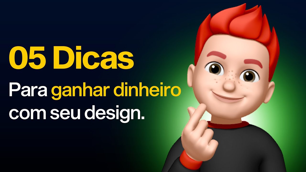 5 DICAS PARA GANHAR DINHEIRO COM SEU DESIGN!