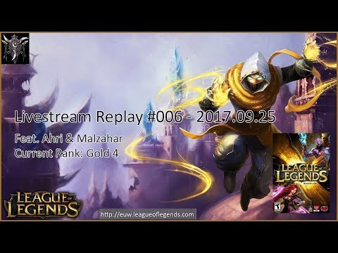 Livestream Replay #6 | League of Legends - Patch 7.18 [Ranked G4 | Duo Queue]