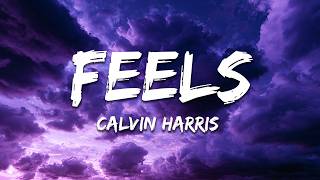 Download lagu Calvin Harris - Feels (Lyrics) mp3 Download lagu Calvin Harris - Feels (Lyrics) mp3