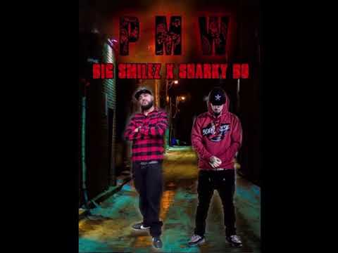 Big Smilez - PMW ft. Sharky Bo