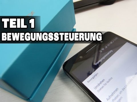 Honor 7 - Tipps & Tricks:  Teil 1 - Bewegungssteuerung [deutsch]