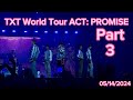 TXT, Full Concert Part 3, ACT: PROMISE World Tour, 05/14/2024, Tacoma