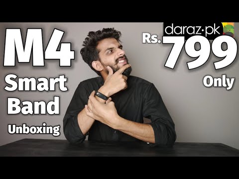 M4 Smart Band Unboxing and Features Preview, Rs 799 Smart watch From Daraz.pk 2021