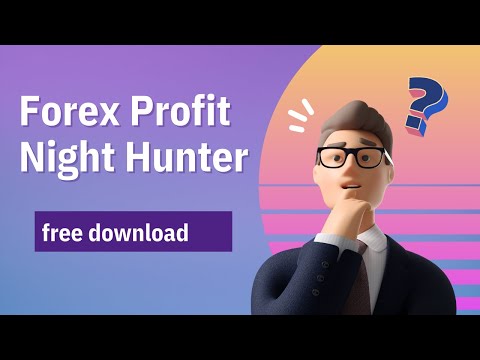 Forex Profit Night Hunter free download