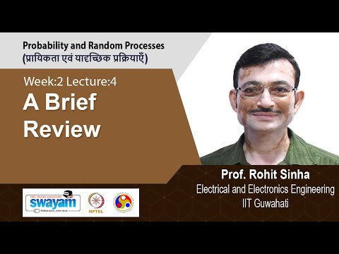 Probability and Random Processes प्रायिकता एवं यादृच्छिक प्रक्रियाएँ Introductory Video