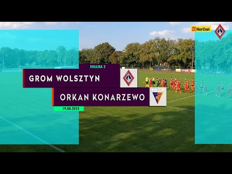 Grom Wolsztyn 3-1 Orkan Konarzewo (19.08.2023) (kolejka 2)