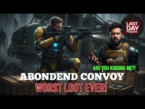 “Last Day on Earth Survival | Abandoned Convoy Event CLEARED & Looted – Worst loot ever!”