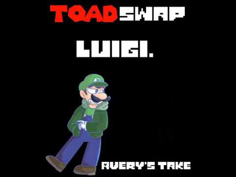 Toadswap - Luigi. // Avery's Take