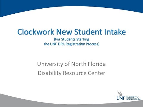 UNF DRC Clockwork Online Intake for New Students