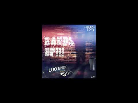 LUO ENDO feat DULE  -  Hands Up