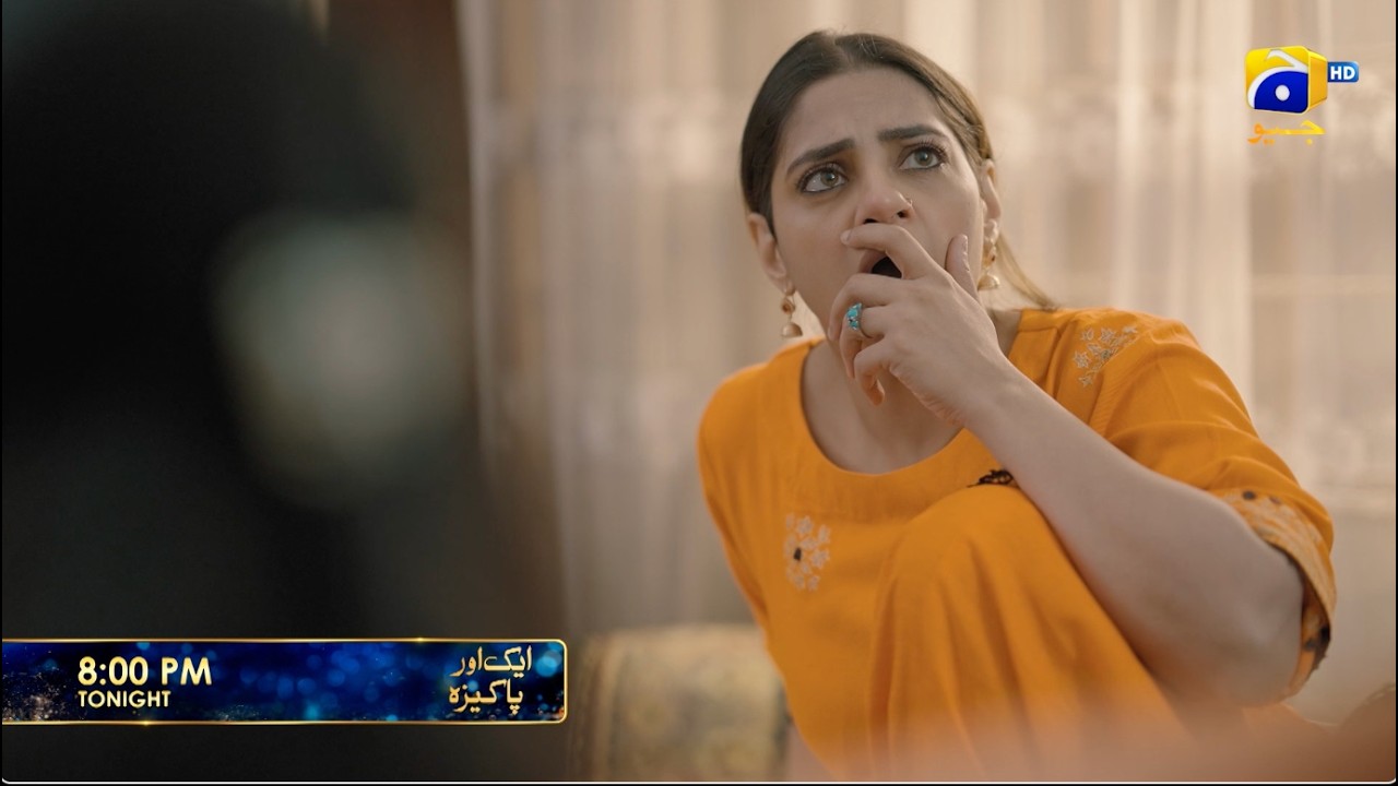 Aik Aur Pakeezah Episode 19 Promo | Tonight at 8:00 PM  only on Har Pal Geo
