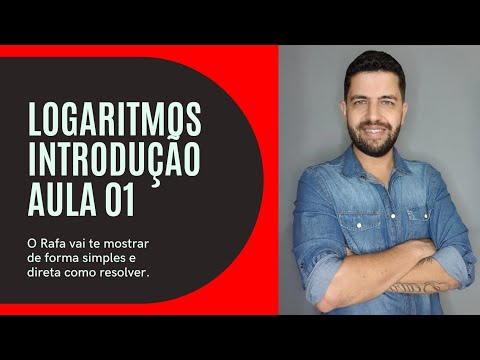 Logaritmo Introdução  Aula 01