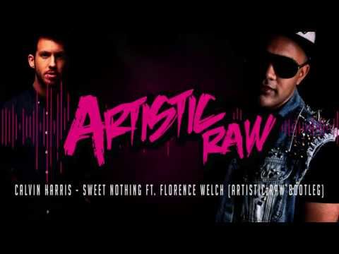 Calvin Harris - Sweet Nothing ft. Florence Welch (Artistic Raw Bootleg)