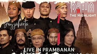 Download lagu HIGHLIGHTS VIDEO : @Dewa19  at PRAMBANAN - JOGJAKARTA ' LEGEND NEVER DIE 2022 ' mp3